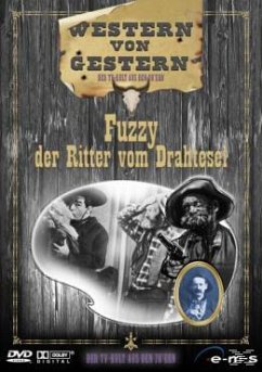 Cover Western von Gestern 7 - Fuzzy, der Ritter vom Drahtesel