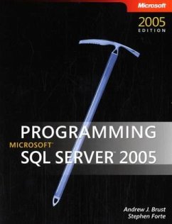 Programming Microsoft SQL Server 2005 - Brust, Andrew J.; Forte, Stephen