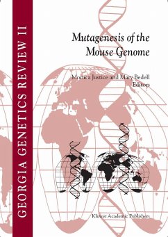 Mutagenesis of the Mouse Genome - Justice, Monica / Bedell, Mary (eds.)