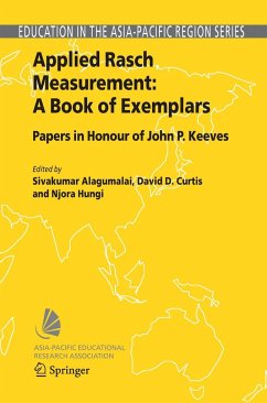 Applied Rasch Measurement: A Book of Exemplars - Alagumalai, Sivakumar / Curtis, David D. / Hungi, Njora (eds.)