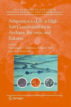Adaptation to Life at High Salt Concentrations in Archaea, Bacteria, and Eukarya - Gunde-Cimerman, Nina / Oren, Aharon / Plemenitaš, Ana (eds.)