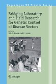 Bridging Laboratory and Field Research for Genetic Control of Disease Vectors