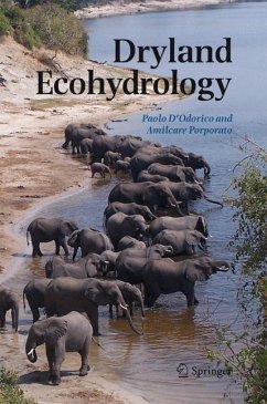 Dryland Ecohydrology - D'Odorico, Paolo / Porporato, Amilcare (eds.)