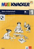 1. Schuljahr, Mein Arbeitsheft, m. CD-ROM / Nussknacker, Ausgabe Bayern, bisherige Ausgabe Bd.1
