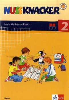 2. Schuljahr, Mein Mathematikbuch / Nussknacker, Ausgabe Bayern, bisherige Ausgabe Bd.2