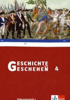 Schülerbuch / Geschichte und Geschehen, Neubearbeitung, Ausgabe für Niedersachsen, Thüringen, Bremen Bd.4