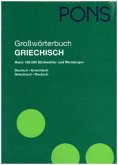 PONS Großwörterbuch Griechisch-Deutsch. Deutsch-Griechisch PONS Großwörterbuch Griechisch-Deutsch. Deutsch-Griechisch