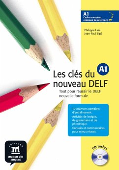 Les clés du nouveau DELF A1 . Livre de l'élève - Liria, Philippe; Sige, Jean-Paul