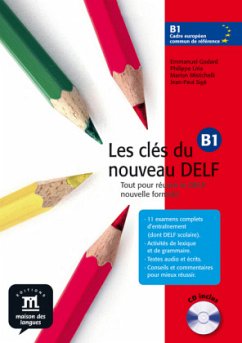 Livre de l' eleve, m. Audio-CD / Les clés du nouveau DELF Niveau.B1