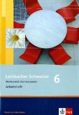 Lambacher Schweizer Mathematik 6. Ausgabe Nordrhein-Westfalen / Lambacher-Schweizer, Ausgabe Nordrhein-Westfalen ab 2010