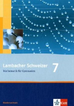 7. Schuljahr, Schülerband / Lambacher-Schweizer, Ausgabe Niedersachsen ab 2006