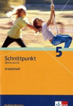 Schnittpunkt 5. Mathematik. Arbeitsheft Nordrhein-Westfalen