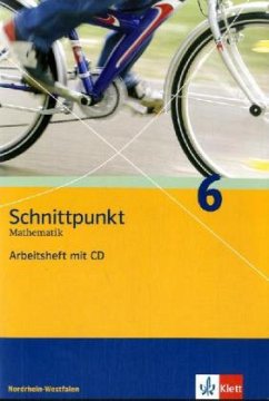 Cover Klasse 6, Arbeitsheft, m. CD-ROM / Schnittpunkt Mathematik, Ausgabe Nordrhein-Westfalen, Neubearbeitung