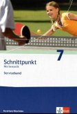 Klasse 7, Serviceband / Schnittpunkt Mathematik, Ausgabe Nordrhein-Westfalen, Neubearbeitung