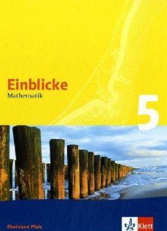 Einblicke Mathematik 5. Ausgabe Rheinland-Pfalz / Einblicke Mathematik, Ausgabe Rheinland-Pfalz, Neubearbeitung