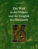 Der Wald in der Malerei und der Graphik des Donaustils