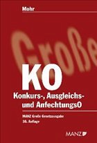 Konkurs-, Ausgleichs- und Anfechtungsordnung (KO) (f. Österreich) - Mohr, Franz (Hrsg.)