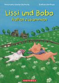 Lissi und Bobo halten zusammen