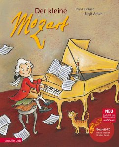 Der kleine Mozart. SuperBuch - Brauer und Elias Meiri, Timna;Antoni, Birgit