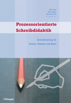 Prozessorientierte Schreibdidaktik - Kruse, Otto / Ulmi, Marianne / Berger, Katja (Hgg.)