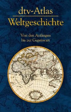 dtv-Atlas Weltgeschichte - Hergt, Manfred;Kinder, Hermann;Hilgemann, Werner