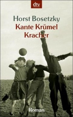Kante Krümel Kracher - Bosetzky, Horst