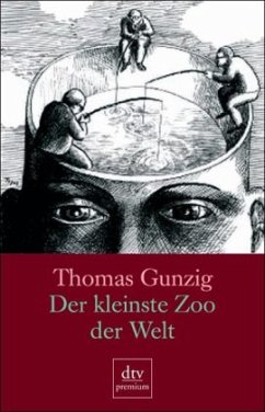 Der kleinste Zoo der Welt - Gunzig, Thomas