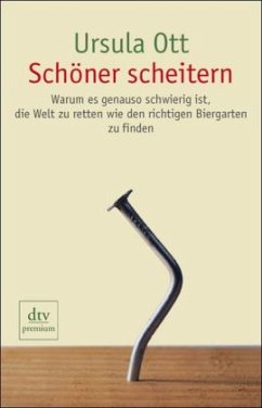 Schöner scheitern - Ott, Ursula Schöner scheitern - Ott, Ursula