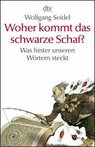 Woher kommt das schwarze Schaf? - Seidel, Wolfgang