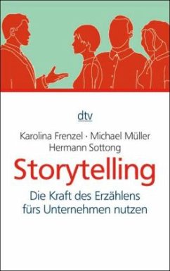 Storytelling - Müller, Michael;Sottong, Hermann;Frenzel, Karolina