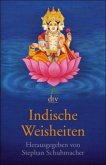 Indische Weisheiten