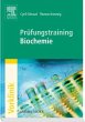 Prüfungstraining Biochemie - Bild 1