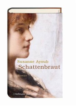 Schattenbraut - Ayoub, Susanne