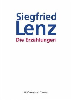 Die Erzählungen, Jubiläumsausgabe - Lenz, Siegfried