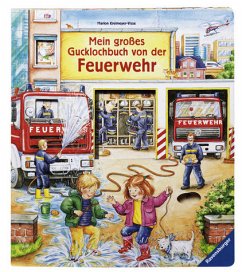 Mein großes Gucklochbuch von der Feuerwehr - Kreimeyer-Visse, Marion; Cuno, Sabine