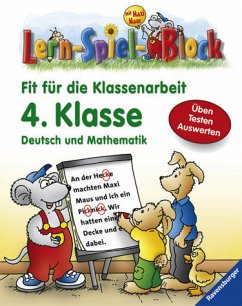 Fit für die Klassenarbeit (4. Klasse): Deutsch und Mathematik (Lern-Spiel-Block mit Maxi Maus) - Pleger, Astrid, Sarah Reutter und Stefan Lohr