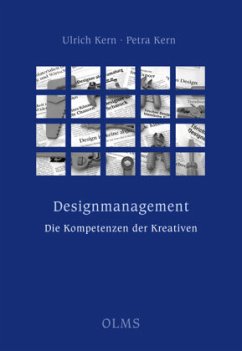 Designmanagement - Die Kompetenzen der Kreativen - Kern, Petra;Kern, Ulrich