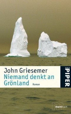 Niemand denkt an Grönland - Griesemer, John