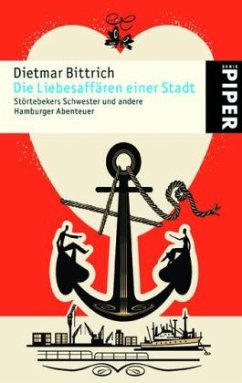 Die Liebesaffären einer Stadt - Bittrich, Dietmar