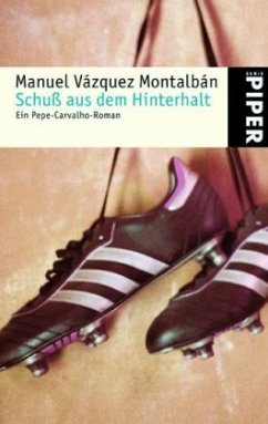 Schuß aus dem Hinterhalt - Vázquez Montalbán, Manuel