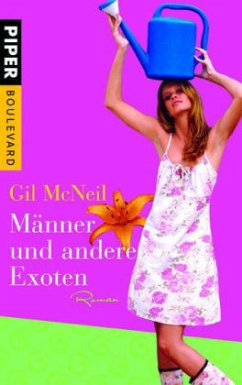 Männer und andere Exoten - McNeil, Gil