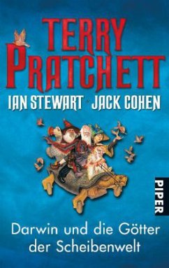 Darwin und die Götter der Scheibenwelt / Die Wissenschaft der Scheibenwelt Bd.3 - Pratchett, Terry; Stewart, Ian; Cohen, Jack