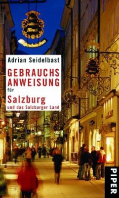 Gebrauchsanweisung für Salzburg und das Salzburger Land - Seidelbast, Adrian