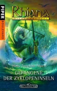 Gefangene der Zyklopeninseln / Rhiana Bd.6 - Alpers, Hans J.