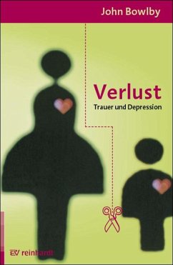 Bindung und Verlust 3. Verlust - Bowlby, John