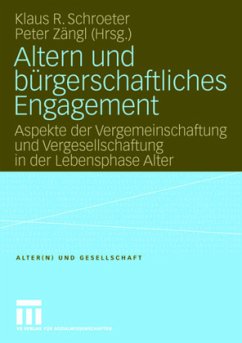 Altern und bürgerschaftliches Engagement - Schroeter, Klaus R. / Zängl, Peter (Hgg.)