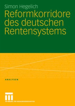 Reformkorridore des deutschen Rentensystems - Hegelich, Simon