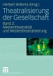 Theatralisierung der Gesellschaft - Bild 1