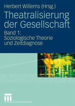 Theatralisierung der Gesellschaft - Willems, Herbert (Hrsg.)