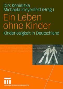 Kinderlosigkeit in Deutschland - Konietzka, Dirk / Kreyenfeld, Michaela (Hgg.)